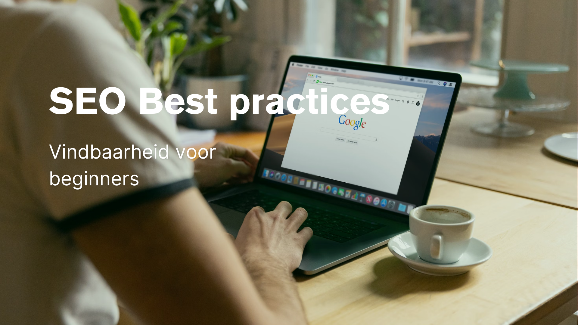 Vindbaar worden op google voor beginners